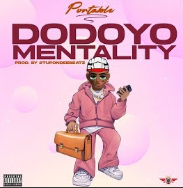 Portable-Dodoyo-Mentality-Naijaloaded