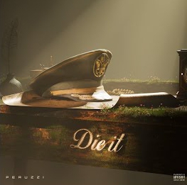 Peruzzi-Die-It-Naijaloaded
