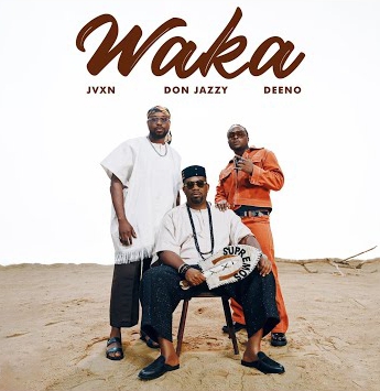 Jvxn-ft-Don-Jazzy-Waka-Naijaloaded