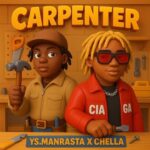 Ys.Manrasta-ft-Chella-Carpenter-Naijaloaded